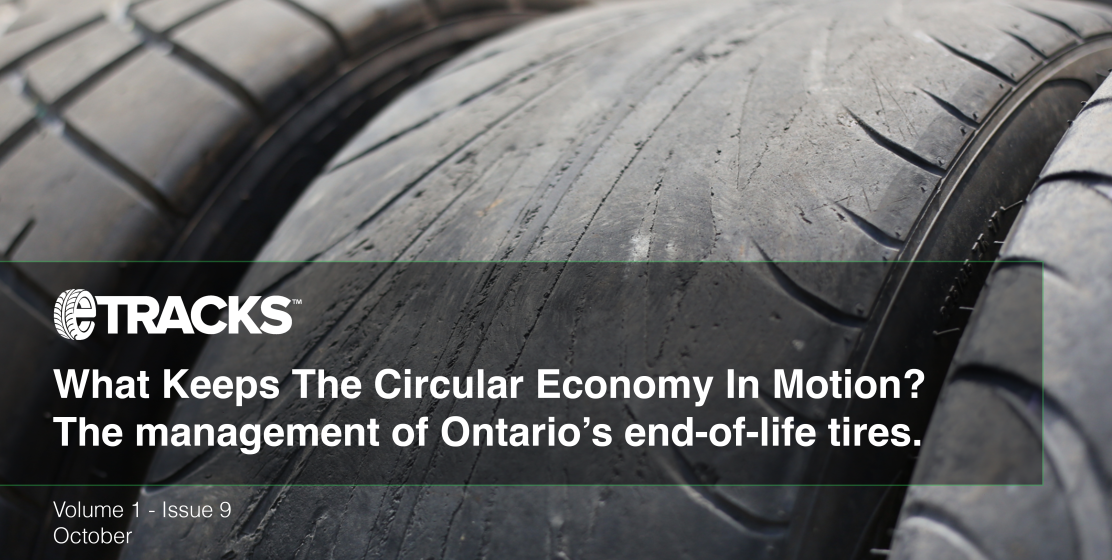 The eTracks Blog Poster Management of Ontario's End of Life Tires